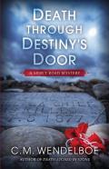 Death Through Destiny'S Door