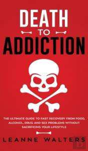Death To Addiction