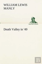 Death Valley In '49