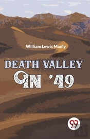 Death Valley In '49
