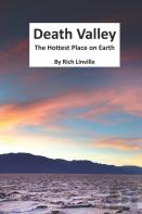 Death Valley The Hottest Place On Earth