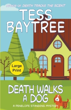 Bertrand.pt - Death Walks A Dog: A Penelope Standing M