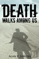 Death Walks Among Us