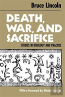 Death, War, And Sacrifice