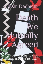 Death We Mutually Agreed