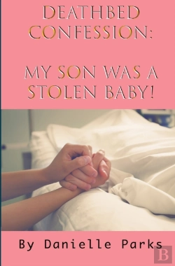 Bertrand.pt - Deathbed Confession: My Son Was A Stolen