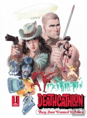 Deathcathlon : Book 1: They Just Wanted