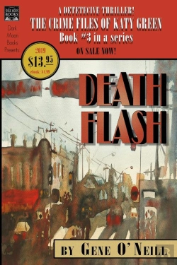 Bertrand.pt - Deathflash: Book 3 In The Series, The Crime Files Of Katy Green