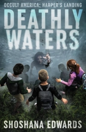 Deathly Waters: Harper'S Landing