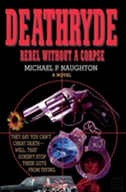 Bertrand.pt - Deathryde: Rebel Without A Corpse