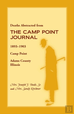 Bertrand.pt - Deaths Abstracted From The Camp Point Journal, 1893-1903, Camp Point, Adams County, Illinois