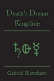 Death'S Dream Kingdom