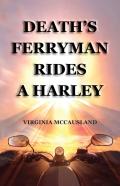 Death'S Ferryman Rides A Harley