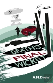Death'S Final Wicket