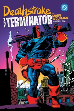 Bertrand.pt - Deathstroke: The Terminator By Marv Wolfman Omnibus Vol. 1