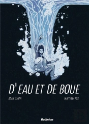 D'Eau Et De Boue
