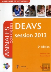Deavs ; Annales Corrigees ; Session 2013 (2e Edition)