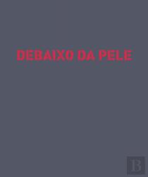 Debaixo da Pele