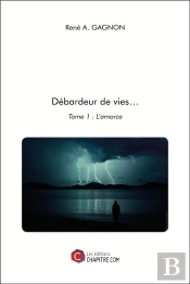 Débardeur De Vies T.2 ; L'Amorce
