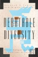 Debatable Diversity