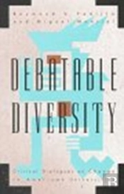 Debatable Diversity