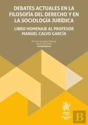 Debates Actuales Filosofia Derecho Y Sociologia Juridica