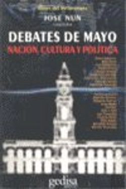 Bertrand.pt - Debates De Mayo: Nación, Cultura Y Pol¡Tica