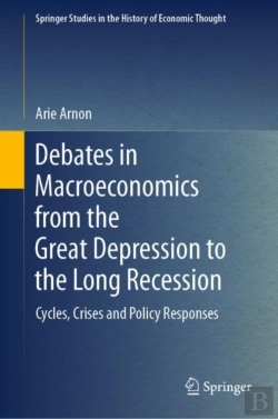 Bertrand.pt - Debates In Macroeconomics From The Great Depression To The Long Recession