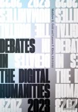 Debates In The Digital Humanities 2023