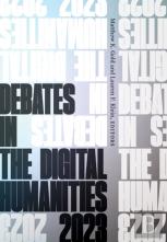 Debates In The Digital Humanities 2023