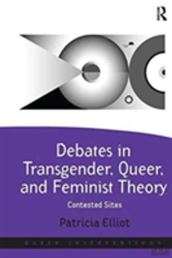 Bertrand.pt - Debates In Transgender, Queer, And Feminist Theory