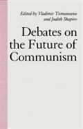 Debates On The Future Of Communism