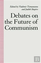 Debates On The Future Of Communism