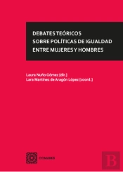 Debates Teoricos Sobre Politicas De Igualdad Entre Mujeres