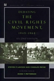Debating Civil Rights & Debating The 60s