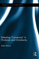 Debating 'Conversion' In Hinduism And Christianity