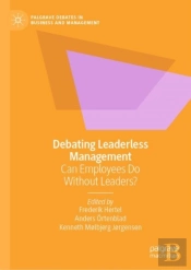 Debating Leaderless Management
