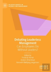Debating Leaderless Management