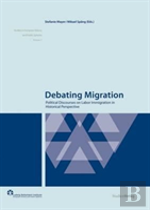 Debating Migration