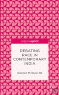 Bertrand.pt - Debating Race In Contemporary India