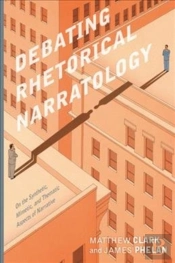 Debating Rhetorical Narratology