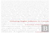 Debating Rights Inflation In Canada
