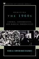 Debating The 1960s