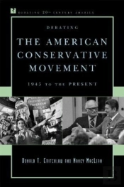 Debating The American Conservative Movement