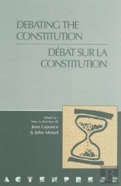 Debating The Constitution/Debat Sur La Constitution