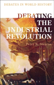 Debating The Industrial Revolution
