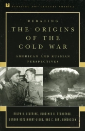 Debating The Origins Of The Cold War