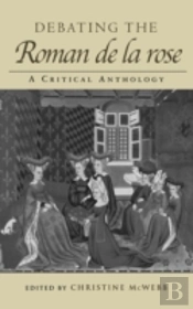 Debating The Roman De La Rose