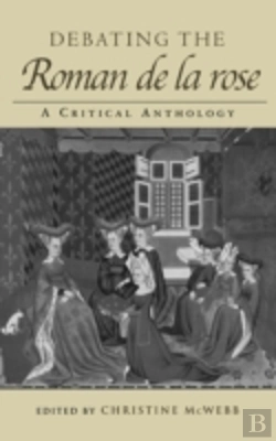 Bertrand.pt - Debating The Roman De La Rose