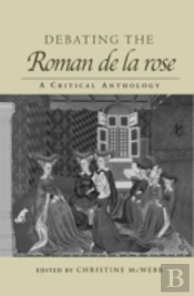 Debating The Roman De La Rose